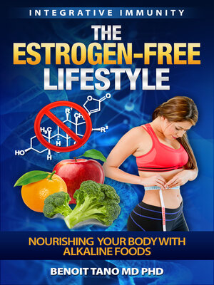 cover image of The Estrogen-Free Lifestyle